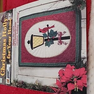a quilting pattern booklet titled "Christmas Holly for Your Home"
